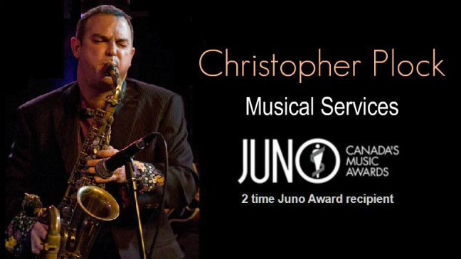 Juno Award Winner & Sax Player Chris Plock